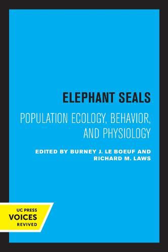 Cover image for Elephant Seals: Population Ecology, Behavior, and Physiology