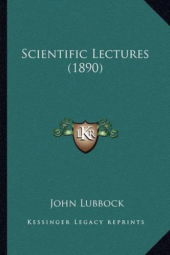 Scientific Lectures (1890) Scientific Lectures (1890)