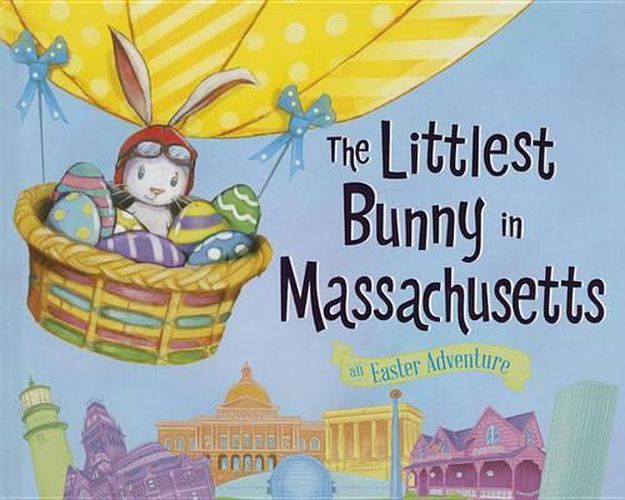 The Littlest Bunny in Massachusetts: An Easter Adventure