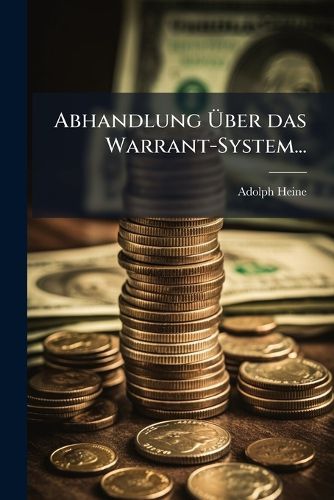 Cover image for Abhandlung UEber das Warrant-System...