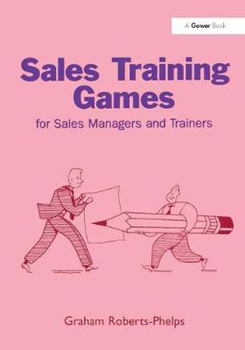 Cover image for Sales Training Games: For Sales Managers and Trainers