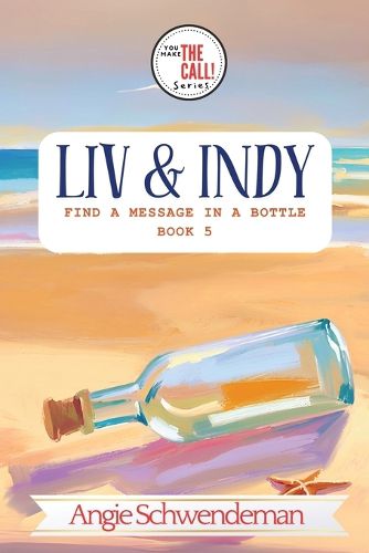 Cover image for Liv & Indy Find a Message in a Bottle