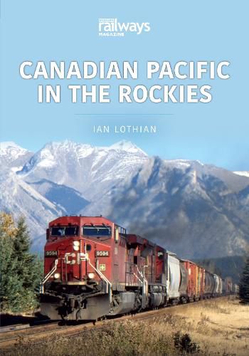 Cover image for Canadian Pacific in the Rockies