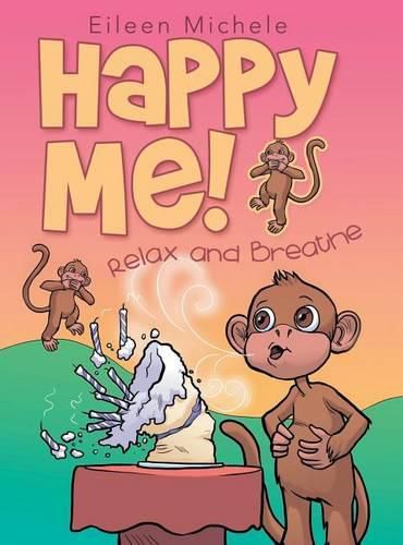 Cover image for Happy Me!: Relax and Breathe