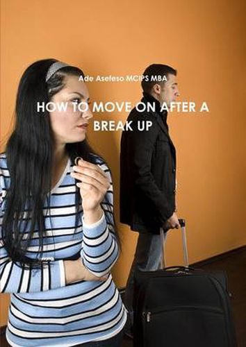 Cover image for How to Move on After A Break Up