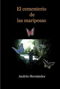 Cover image for El cementerio de las mariposas