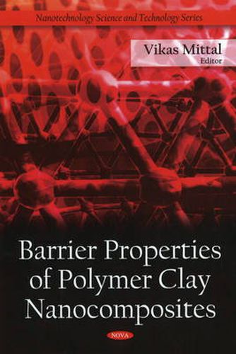 Cover image for Barrier Properties of Polymer Clay Nanocomposites