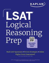 Cover image for LSAT Logical Reasoning Prep: Complete strategies and tactics for success on the LSAT Logical Reasoning sections