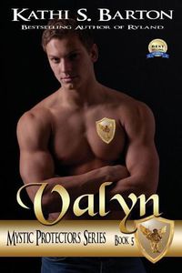 Cover image for Valyn: Mystic Protectors: An Angelic Paranormal Erotica