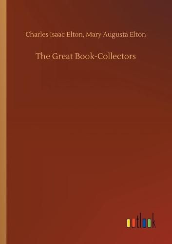 The Great Book-Collectors