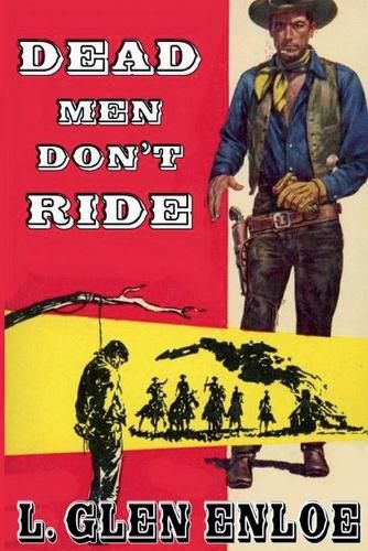 Cover image for Dead Men Don't Ride