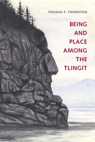 Cover image for Being and Place among the Tlingit