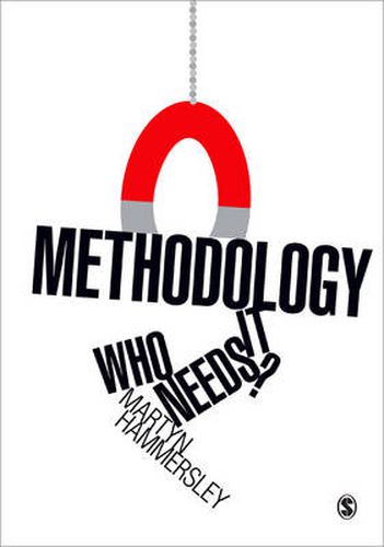 Cover image for Methodology: Who Needs It?