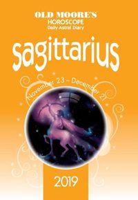 Cover image for Old Moore's Horoscope 2019: Sagittarius