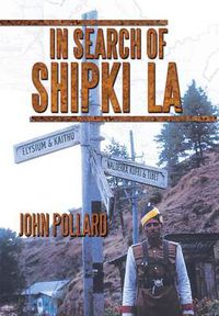 Cover image for In Search of Shipki La