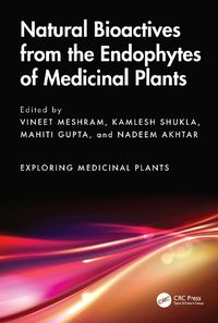 Cover image for Natural Bioactives from the Endophytes of Medicinal Plants