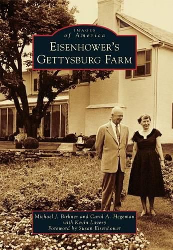 Cover image for Eisenhower's Gettysburg Farm