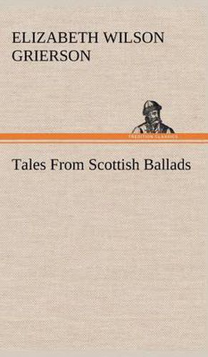 Cover image for Tales From Scottish Ballads