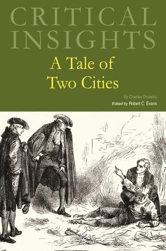 Critical Insights: A Tale of Two Cities