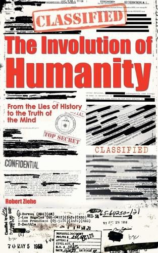 Cover image for The Involution of Humanity - From the Lies of History to the Truth of the Mind