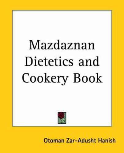 Cover image for Mazdaznan Dietetics and Cookery Book