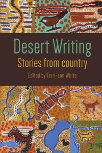 Cover image for Desert Writing: Stories from Country