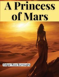 Cover image for A Princess of Mars