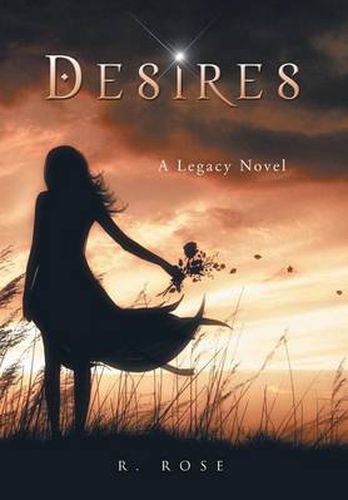 Cover image for Desires: A Legacy Novel