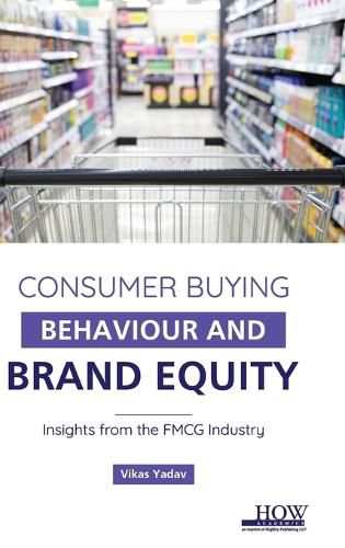 Cover image for Role of Brand Equity in Consumer buying Behaviour