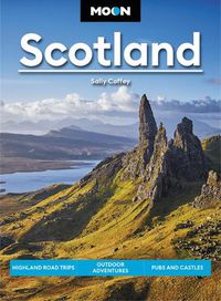 Cover image for Moon Scotland (First Edition): Highland Road Trips, Outdoor Adventures, Pubs and Castles