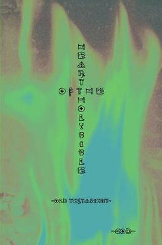 Cover image for Heart of the Holy Bible (Old Testament)