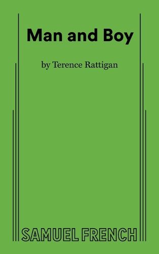 Cover image for Man and Boy - A Drama in Three Acts