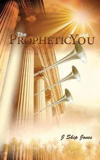 Cover image for The Prophetic and You