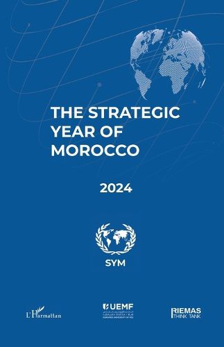Cover image for The Strategic Year of Morocco 2024