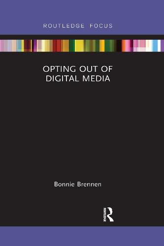 Cover image for Opting Out of Digital Media