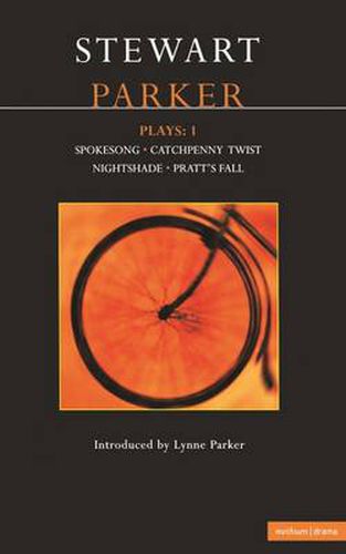 Cover image for Parker Plays: 1: Spokesong; Catchpenny Twist; Nightshade; Pratt's Fall