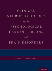 Cover image for Clinical Neuropsychology and the Psychological Care of Persons with Brain Disorders