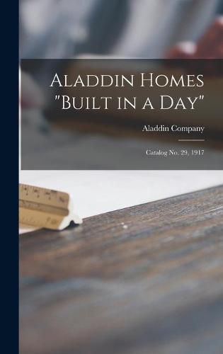 Cover image for Aladdin Homes built in a Day: Catalog No. 29, 1917