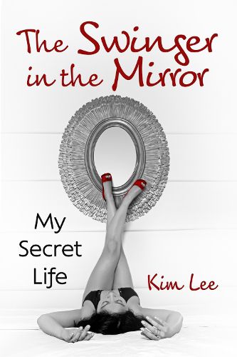 Cover image for The Swinger in the Mirror