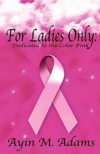 Cover image for For Ladies Only: Dedicated To The Color Pink