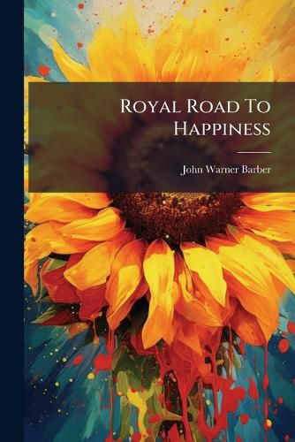 Cover image for Royal Road to Happiness...