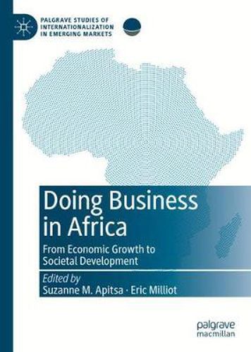 Cover image for Doing Business in Africa: From Economic Growth to Societal Development