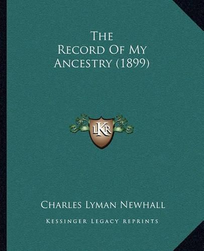 The Record of My Ancestry (1899)