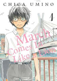 Cover image for March Comes in Like a Lion, Volume 1