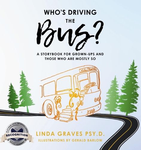 Cover image for Who's Driving the Bus?