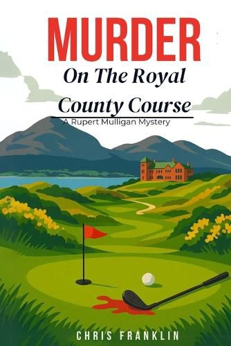 Cover image for Murder On The Royal County Course