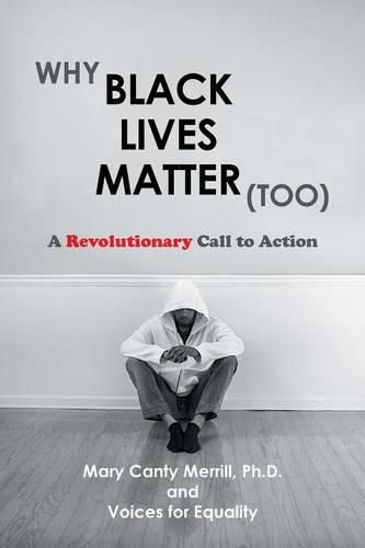Cover image for Why Black Lives Matter (Too)
