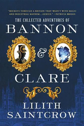 Cover image for The Collected Adventures of Bannon & Clare