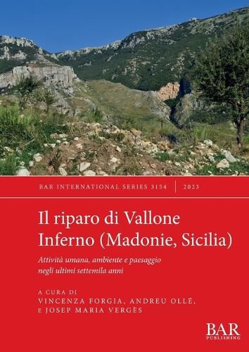 Cover image for Il riparo di Vallone Inferno (Madonie, Sicilia)