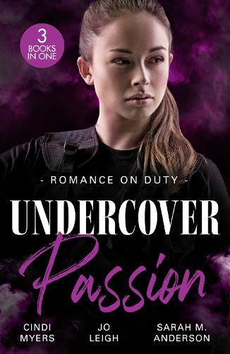 Cover image for Romance On Duty: Undercover Passion